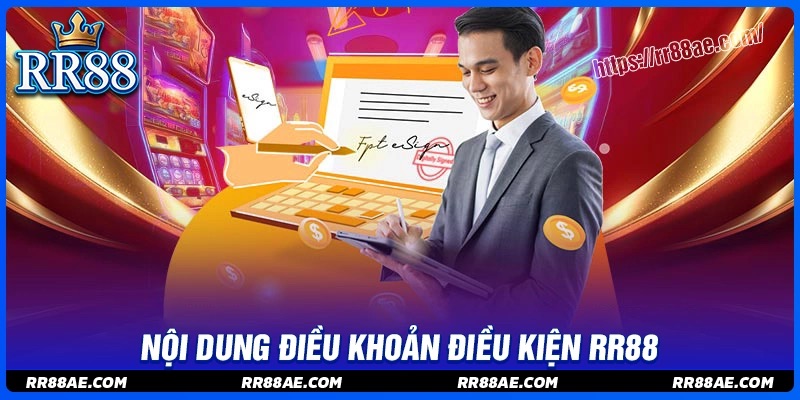 Tổng quan chính sách điều khoản điều kiện RR88