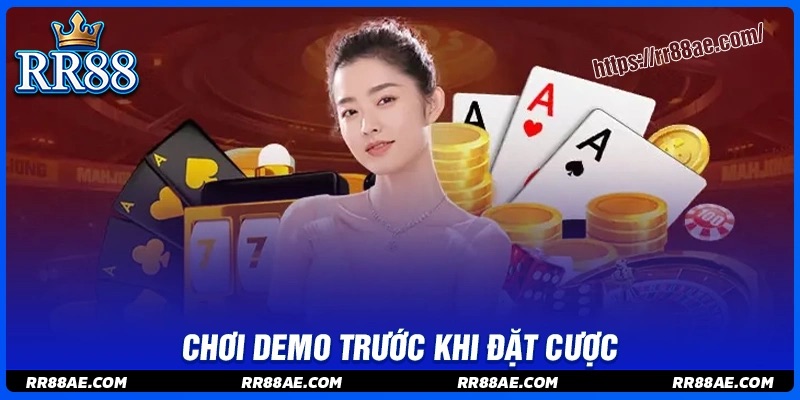 Chơi demo trước khi đặt cược Chơi demo trước khi đặt cược