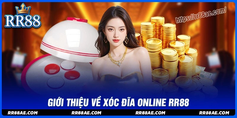 Giới thiệu về trò xóc đĩa online RR88 Giới thiệu về trò xóc đĩa online RR88