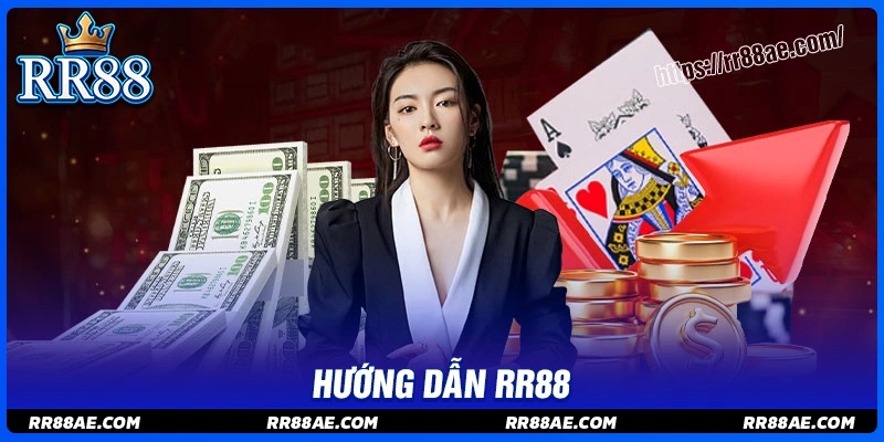 Hướng dẫn RR88 - Sổ tay cá cược đơn giản cho bet thủ Hướng dẫn RR88 - Sổ tay cá cược đơn giản cho bet thủ